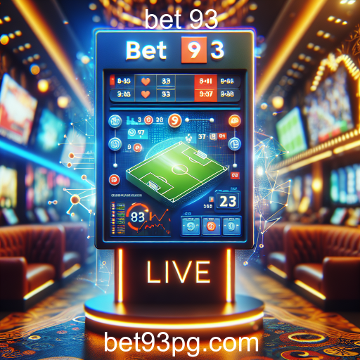 Apostas Ao Vivo no Bet 93: A Emoção em Tempo Real